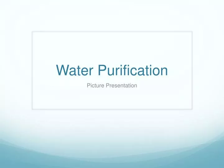 water purification