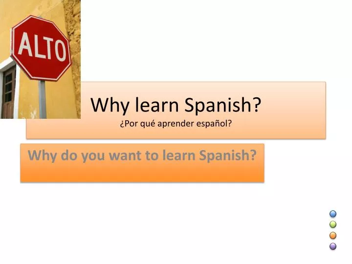 why learn spanish por qu aprender espa ol