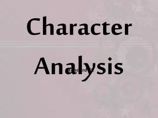 Character Analysis