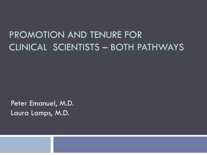 promotion and tenure for clinical scientists both pathways