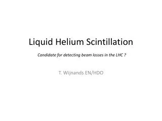 Liquid Helium Scintillation