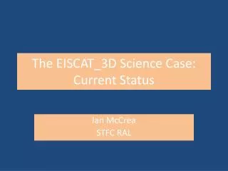 The EISCAT_3D Science Case: Current Status