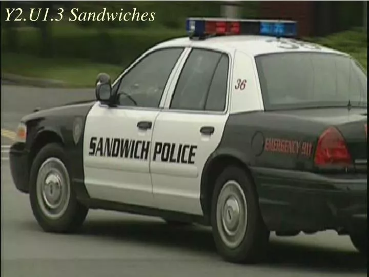 y2 u1 3 sandwiches