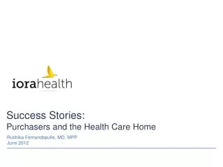 Success Stories: Purchasers and the Health Care Home