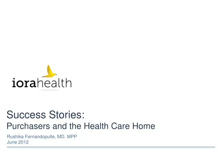 success stories purchasers and the health care home
