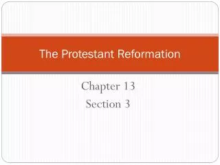 The Protestant Reformation