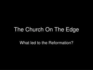 The Church On The Edge