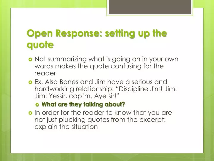 open response setting up the quote