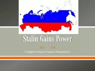 Stalin Gains Power