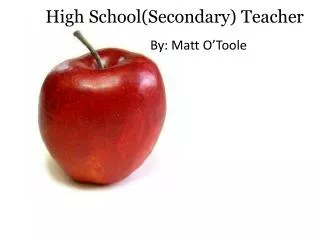 High School(Secondary) Teacher