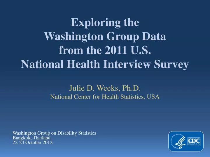 exploring the washington group data from the 2011 u s national health interview survey