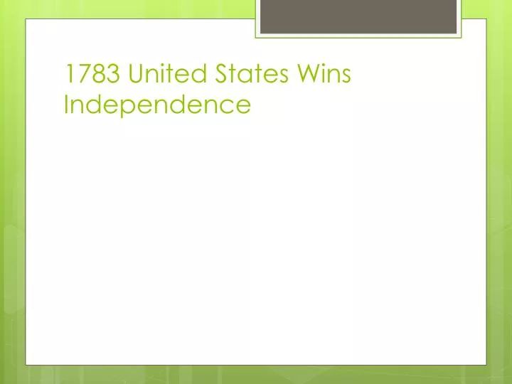 1783 united states wins independence
