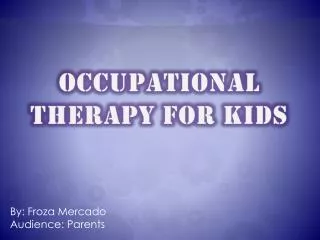 Occupational Therapy for Kids