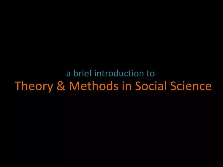 theory methods in social science