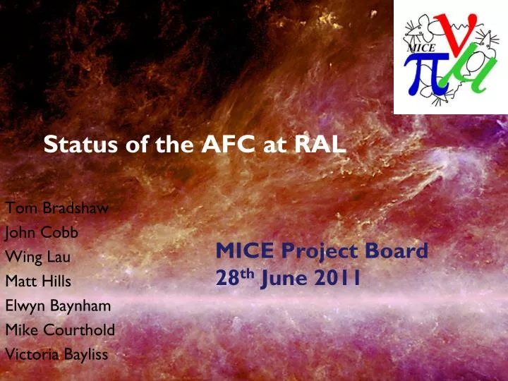 status of the afc at ral