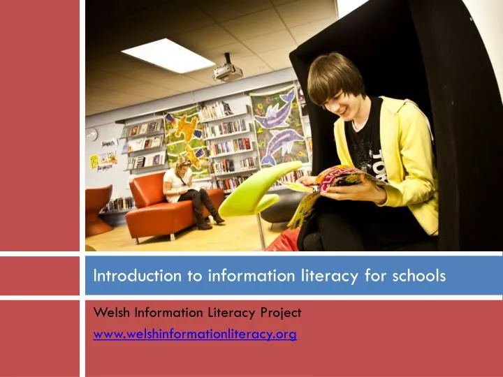 introduction to information literacy for schools