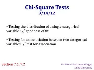 Chi-Square Tests 3/14/12