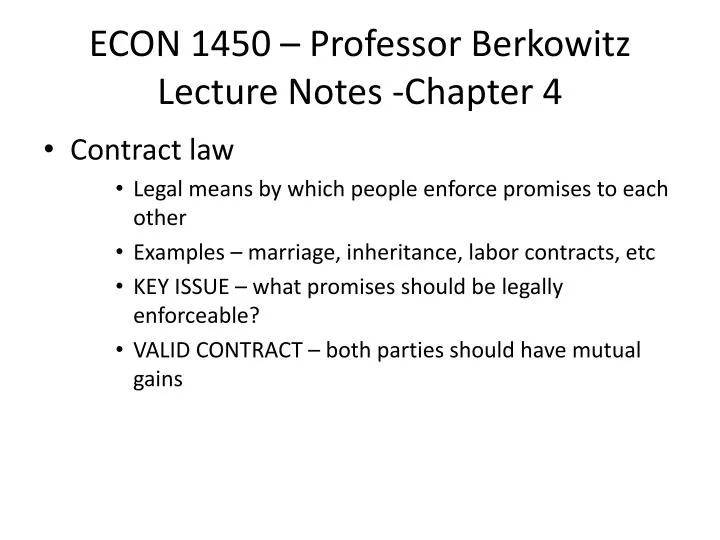 econ 1450 professor berkowitz lecture notes chapter 4