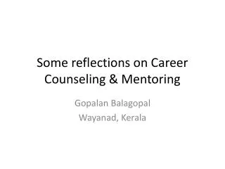 some reflections on career counseling mentoring