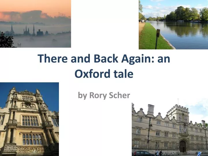 there and back again an oxford tale