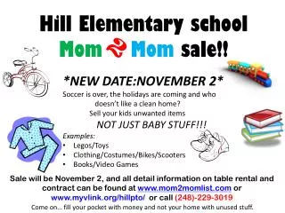 Hill Elementary school Mom Mom sale!!