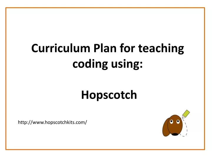 curriculum plan for teaching coding using hopscotch