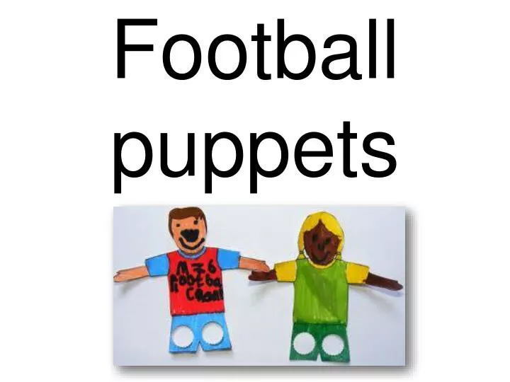 football puppets