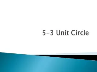 5-3 Unit Circle