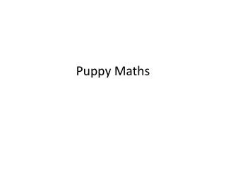 Puppy Maths