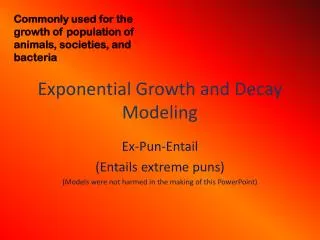 Exponential Growth and Decay Modeling