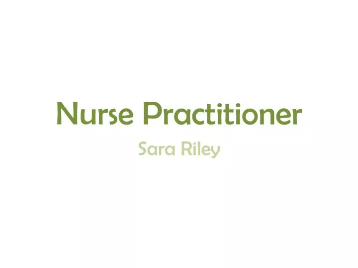 nurse practitioner