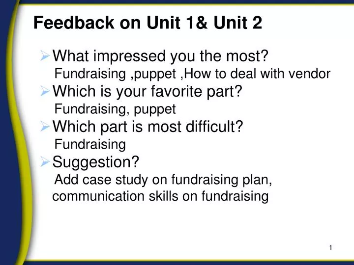 feedback on unit 1 unit 2