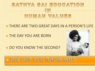 SATHYA SAI EDUCATION IN HUMAN VALUES