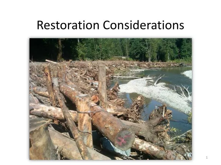 restoration considerations