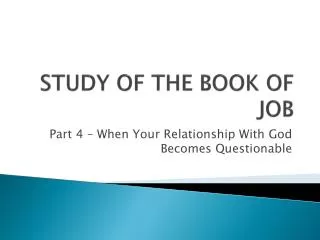 STUDY OF THE BOOK OF JOB