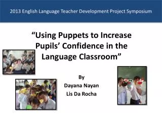 2013 English Language Teacher Development Project Symposium