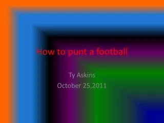 How to punt a football