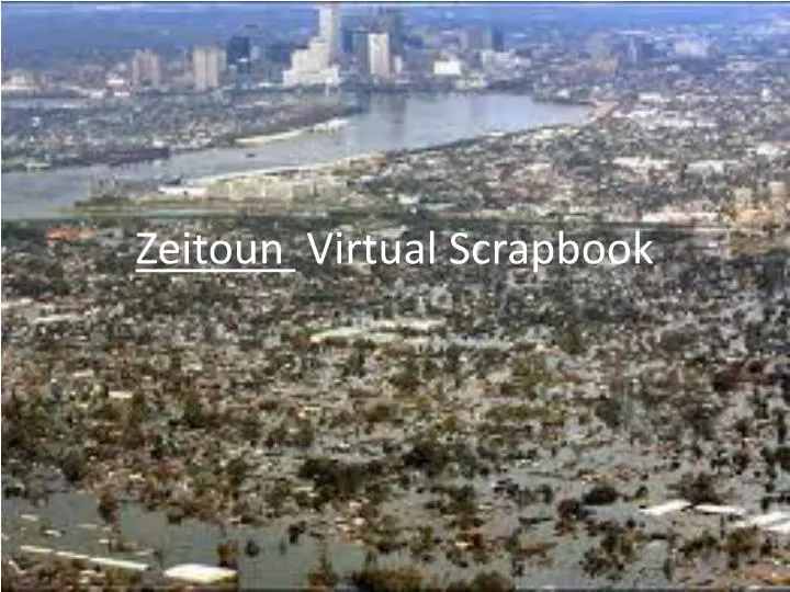 zeitoun virtual scrapbook