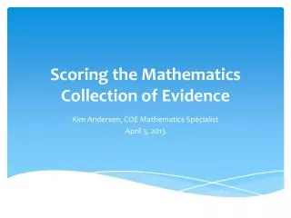 Scoring the Mathematics Collection of Evidence