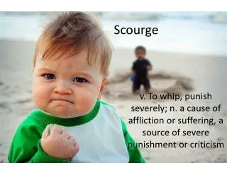 scourge