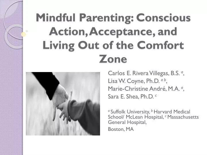 mindful parenting conscious action acceptance and living out of the comfort zone