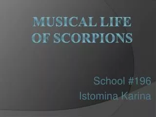 M usical life of scorpions