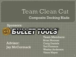 Team Clean Cut