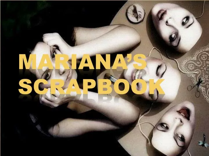 mariana s scrapbook