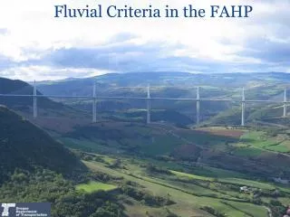 Fluvial Criteria in the FAHP