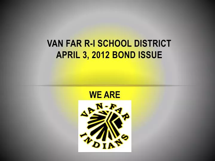 van far r i school district april 3 2012 bond issue