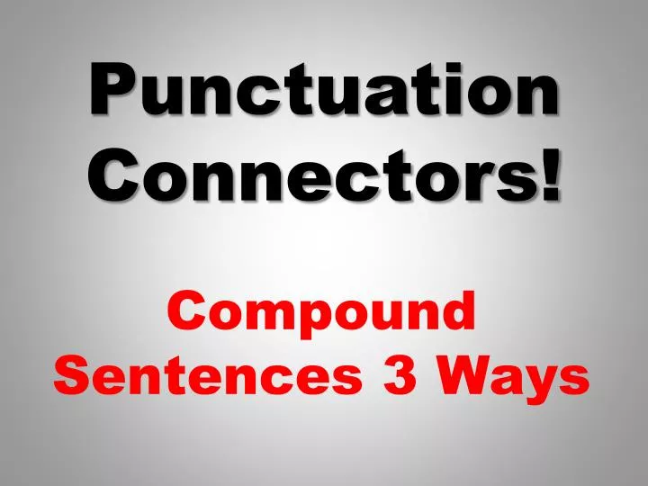 punctuation connectors