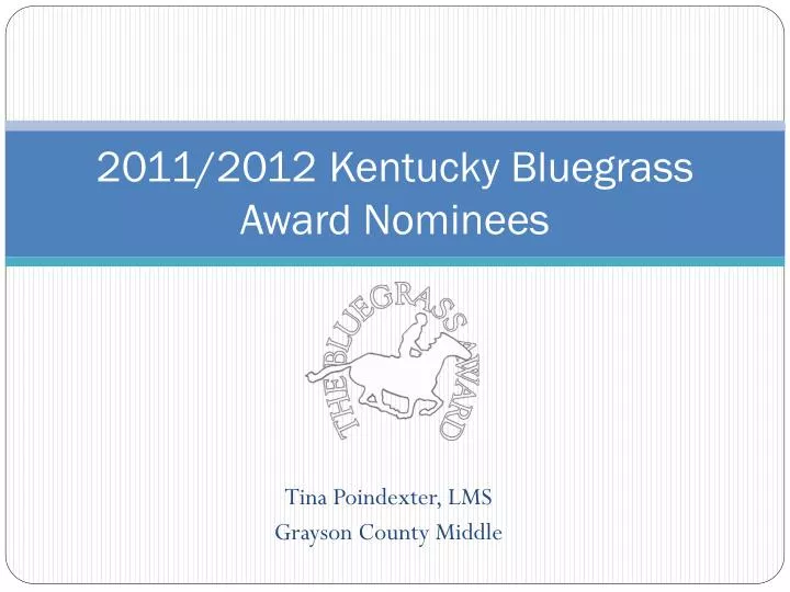 2011 2012 kentucky bluegrass award nominees