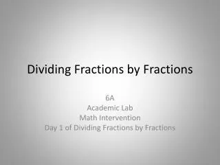 Dividing Fractions by Fractions