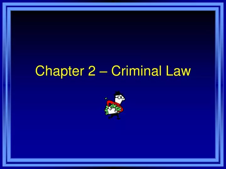 chapter 2 criminal law